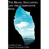 The Brain, Education, and the Competitive Edge