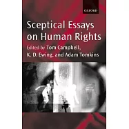 Sceptical Essays on Human Rights