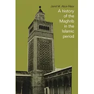A History of the Maghrib in the Islamic Period