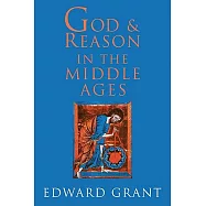 God and Reason in the Middle Ages