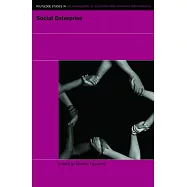 Social Enterprise: At the Crossroads of Market, Public Policies And Civil Society