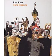 Paul Klee: Hand Puppets