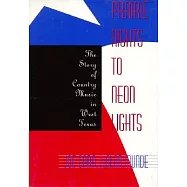 Prairie Nights to Neon Lights: The Story of Country Music in West Texas