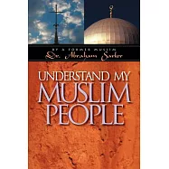 Understand My Muslim People