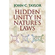 Hidden Unity in Nature’s Laws