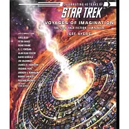 Voyages of Imagination: The Star Trek Fiction Companion