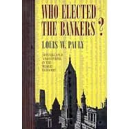 Who Elected the Bankers?