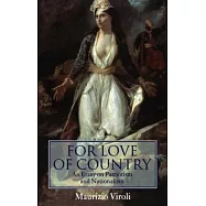 For Love of Country: An Essay on Patriotism and Nationalism