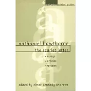 Nathaniel Hawthorne: The Scarlet Letter: Essays, Articles, Reviews