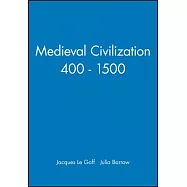 Medieval Civilization 400 - 1500