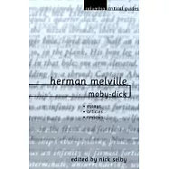 Herman Melville: Moby-Dick: Essays, Articles, Reviews