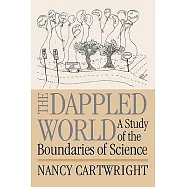 The Dappled World: A Study of the Boundaries of Science