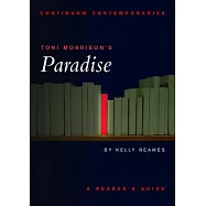 Toni Morrison&rsquo;s Paradise: A Reader&rsquo;s Guide