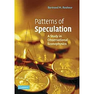 Patterns of Speculation: A Study in Observational Econophysics