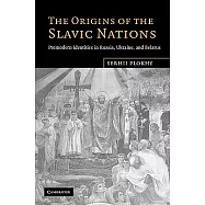 The Origins of the Slavic Nations