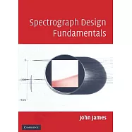 Spectrograph Design Fundamentals