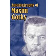 Autobiography of Maxim Gorky