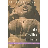 The Veiling Brilliance: Journey to the Goddess