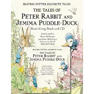 Beatrix Potter Favorite Tales: The Tales of Peter Rabbit and Jemima Puddle Duck [With CD]