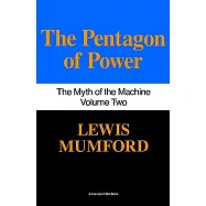The Pentagon of Power: The Myth of Machine