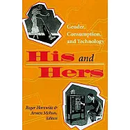 His and Hers: Gender, Consumption, and Technology