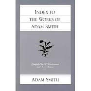 Index to the Works of Adam Smith