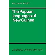 The Papuan Languages of New Guinea