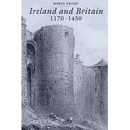 Ireland and Britain, 1170-1450