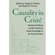 Causality in Crisis?: Statistical Methods & Search for Causal Knowledge in Social Sciences