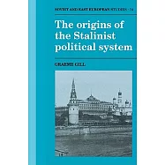 Origins of the Stalinist Political System
