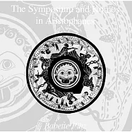 The Symposium and Komos in Aristophanes