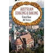 Austrian Cooking and Baking