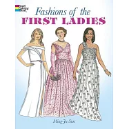 Fashions of the First Ladies