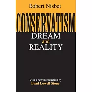 Conservatism: Dream & Reality