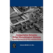 Transportation Networks, Recent Methodological Advances: Selected Proceeding of the 4th Euro Transportation Meeting