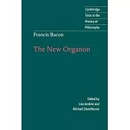 Francis Bacon: The New Organon