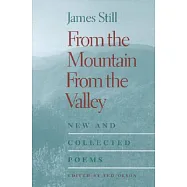From the Mountain, from the Valley: New and Collected Poems