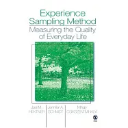 Experience Sampling Method: Measuring the Quality of Everyday Life