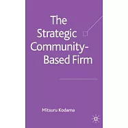The Strategic Community-based Firm