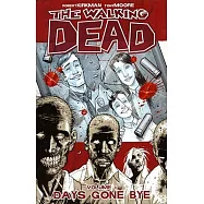The Walking Dead 1: Days Gone Bye