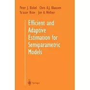 Efficient and Adaptive Estimation for Semiparametric Models