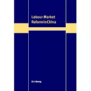 Labour Market Reform in China