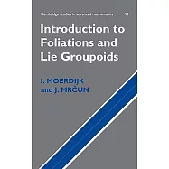 Introduction to Foliations and Lie Groupoids