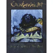 Counterweight: The Art And Concepts of Rick O&rsquo;brien