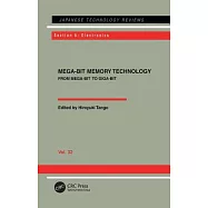 Mega-Bit Memory Technology: From Mega-Bit to Giga-Bit