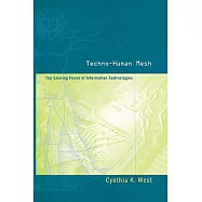 Techno-Human Mesh: The Growing Power of Information Technologies