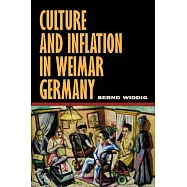 Culture and Inflation in Weimar Germany