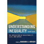 Understanding Inequality: The Intersection of Race/Ethnicity, Class, and Gender