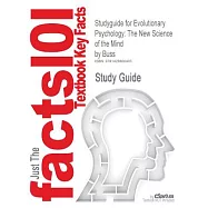 Evolutionary Psychology: The New Science of the Mind