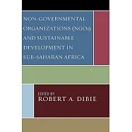 Non-Governmental Organizations and Sustainable Development in Sub-Saharan Africa
